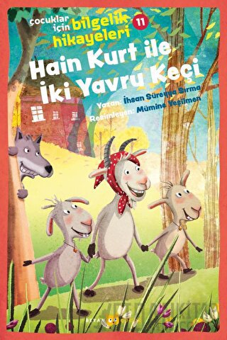 Hain Kurt İle İki Yavru Keçi - Çocuklar İçin Bilgelik Hikayeleri 11