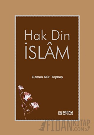 Hak Din İslam (Ciltli)