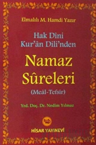 Hak Dini Kur'an Dili'nden Namaz Sureleri (Meal - Tefsir)