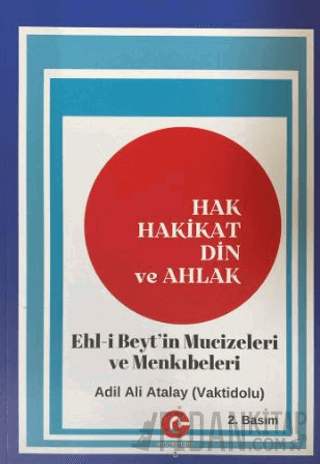 Hak Hakikat Din ve Ahlak