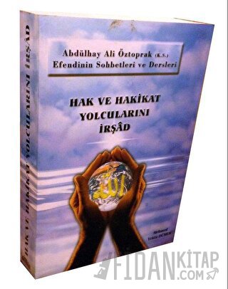 Hak ve Hakikat Yolcularını İrşad Mehmed Yekta Dümer