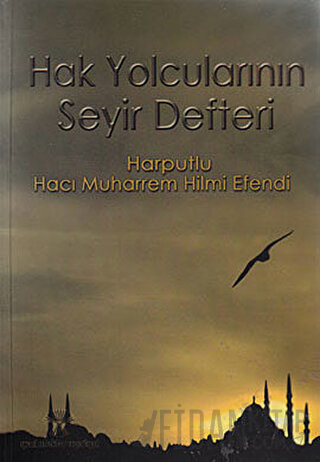 Hak Yolcularının Seyir Defteri