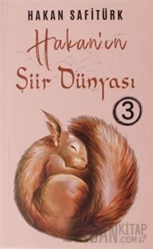 Hakan'ın Şiir Dünyası 3