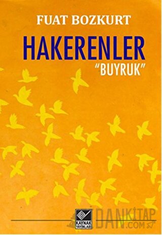 Hakerenler / Buyruk