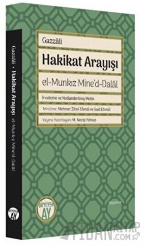 Hakikat Arayışı - el-Munkız Mine'd-Dalal