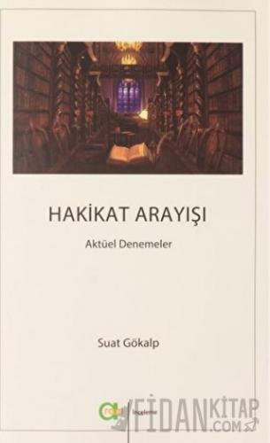Hakikat Arayışı