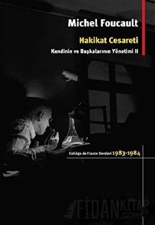 Hakikat Cesareti: Kendinin ve Başkalarının Yönetimi 2