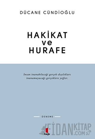 Hakikat ve Hurafe