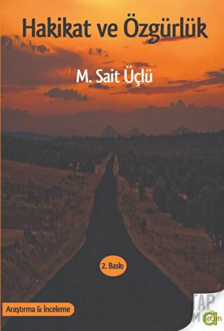 Hakikat ve Özgürlük