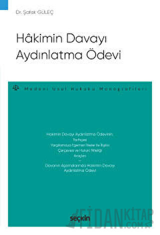Hakimin Davayı Aydınlatma Ödevi