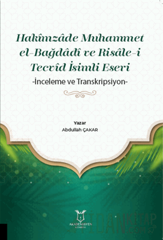 Hakimzade Muhammet el-Bağdadi ve Risale-i Tecvid İsimli Eseri