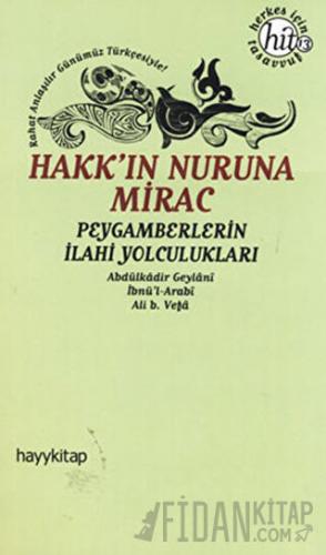 Hakk’ın Nuruna Mirac