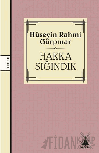 Hakka Sığındık Hüseyin Rahmi Gürpınar