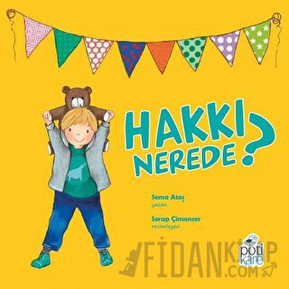 Hakkı Nerede?