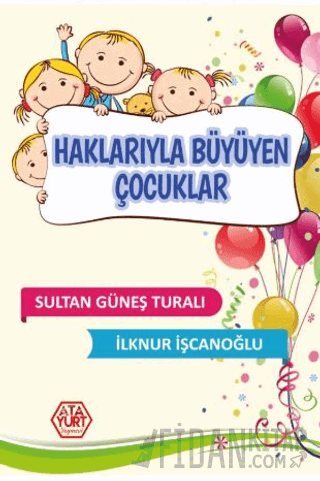 Haklarıyla Büyüyen Çocuklar