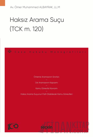 Haksız Arama Suçu (TCK m. 120)