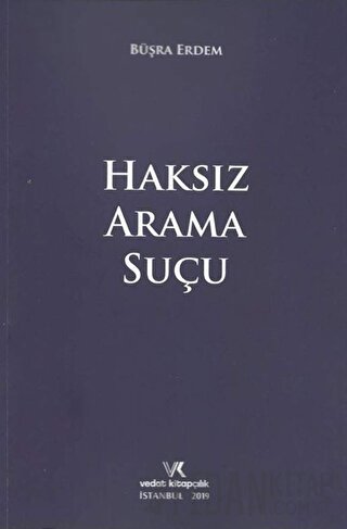 Haksız Arama Suçu