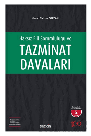 Haksız Fiil Sorumluluğu ve Tazminat Davaları (Ciltli)