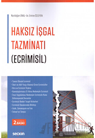 Haksız İşgal Tazminatı &#40;Ecrimisil&#41; Nurdoğan Ünal