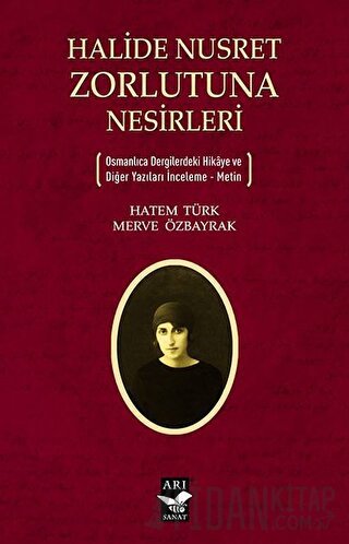 Halide Nusret Zorlutuna Nesirleri