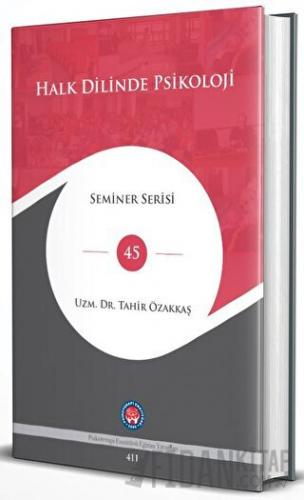 Halk Dilinde Psikoloji (Ciltli)