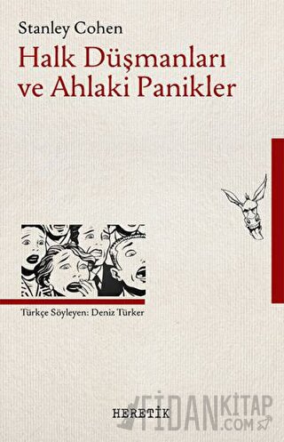 Halk Düşmanları ve Ahlaki Panikler