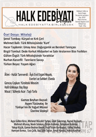 Halk Edebiyatı Dergisi: 66-67 Mayıs Ağustos 2025