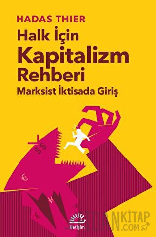 Halk İçin Kapitalizm Rehberi - Marksist İktisada Giriş
