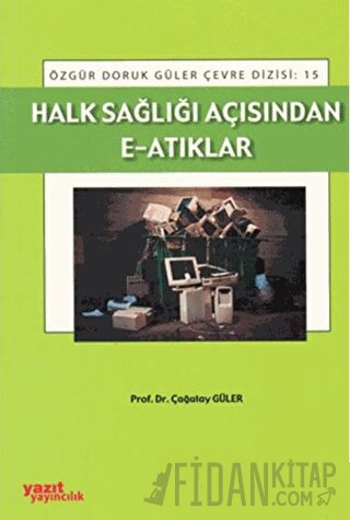 Halk Sağlığı Açısından E-Atıkları