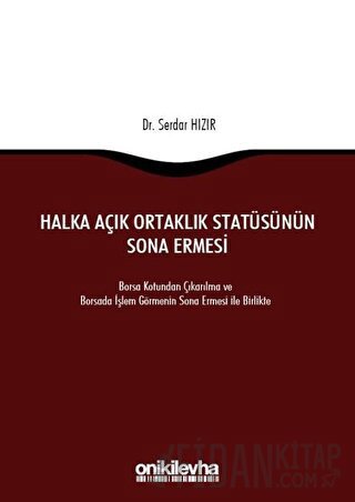 Halka Açık Ortaklık Statüsünün Sona Ermesi