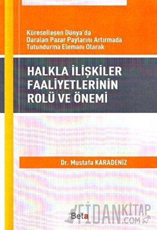 Halkla İlişkiler Faaliyetlerinin Rolü ve Önemi