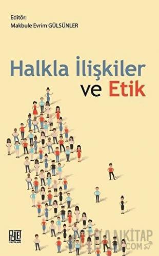 Halkla İlişkiler ve Etik