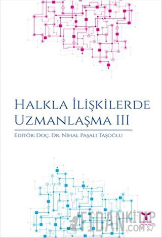 Halkla İlişkilerde Uzmanlaşma 3