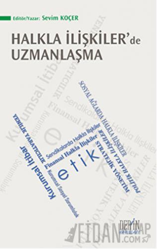 Halkla İlişkiler'de Uzmanlaşma