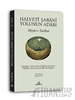 Halveti Şabani Yolunun Adabı (Ciltli)