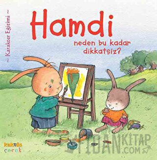 Hamdi Neden Bu Kadar Dikkatsiz?