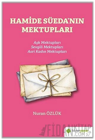 Hamide Süeda’nın Mektupları