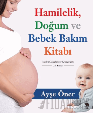 Hamilelik, Doğum ve Bebek Bakım Kitabı