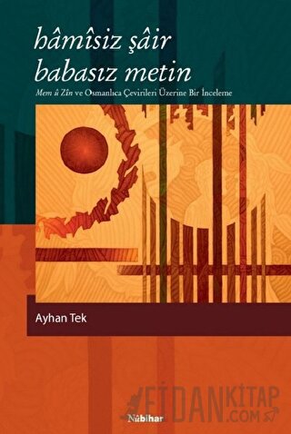 Hamisiz Şair Babasız Metin