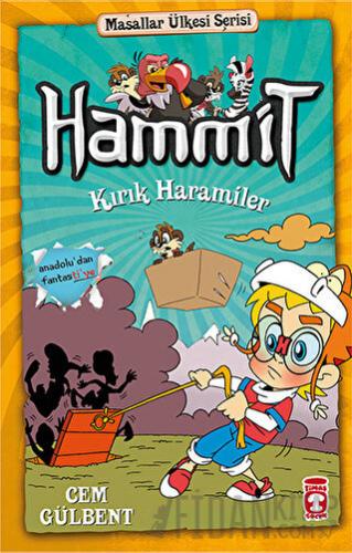 Hammit Kırık Haramiler - Hammit 2 Masallar Ülkesi Serisi