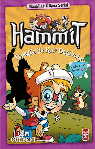 Hammit Tepegöz İle Kaf Dağı'nda - Hammit 2 Masallar Ülkesi Serisi