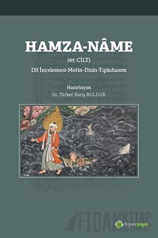 Hamza-Name 67. Cilt Türker Barış Bulduk