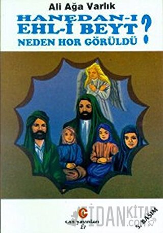 Hanedan-ı Ehl-i Beyt Neden Hor Görüldü?