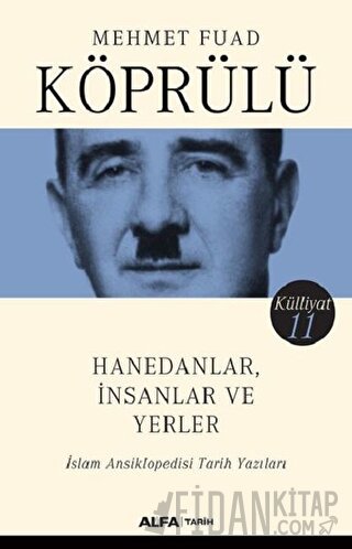 Hanedanlar İnsanlar ve Yerler - Külliyat 11