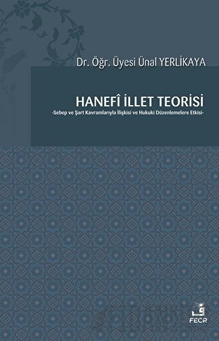 Hanefi İllet Teorisi