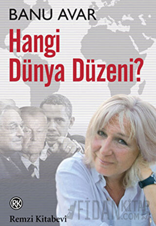 Hangi Dünya Düzeni?
