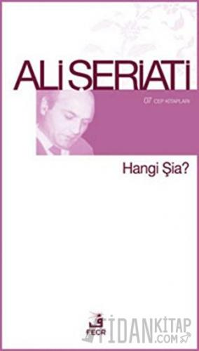 Hangi Şia? Ali Şeriati