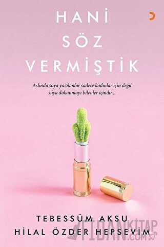 Hani Söz Vermiştik