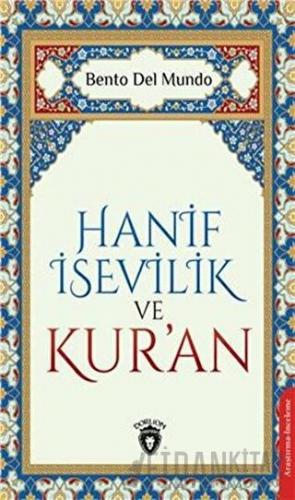 Hanif İsevilik ve Kur’an