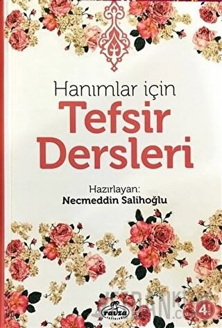Hanımlar İçin Tefsir Dersleri (Ciltli)